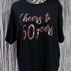 Black Cheers to 50 Years T-Shirt